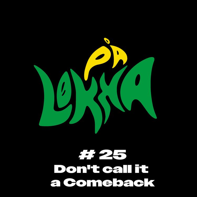 cover art for #25 Don't call it a Comeback