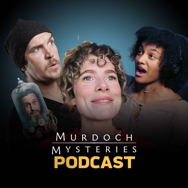 cover art for Clare McConnell and Shailyn Pierre-Dixon - Are Effie and Macy the Most Ambitious Characters on Murdoch?