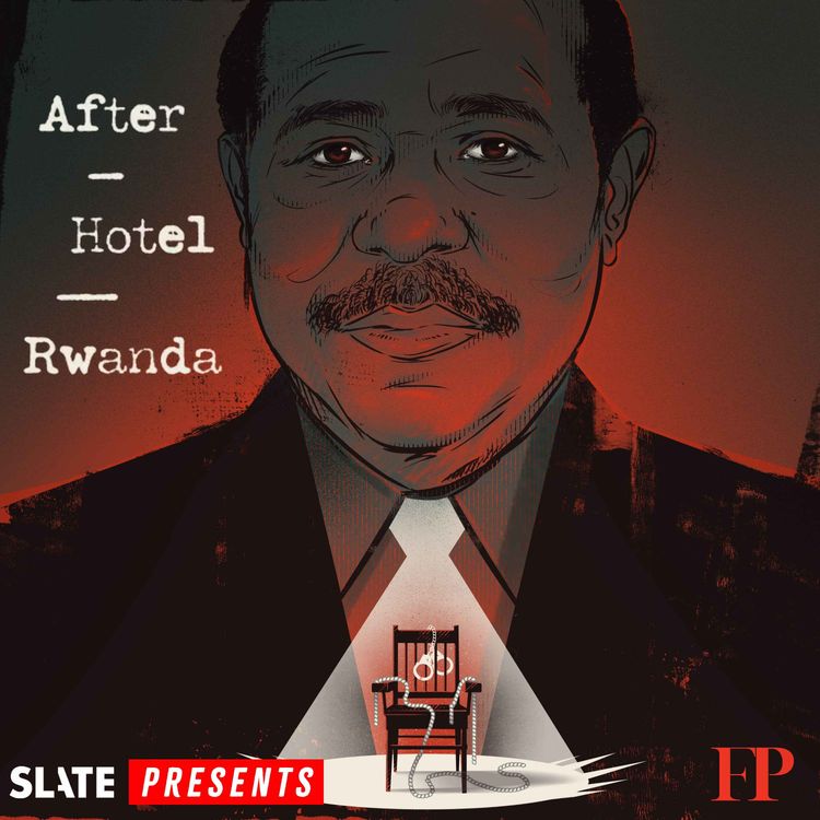 cover art for The Trap | After Hotel Rwanda