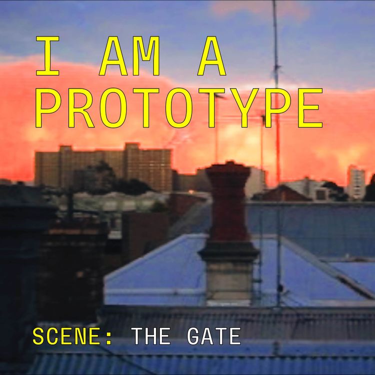 cover art for I am a Prototype: The Gate