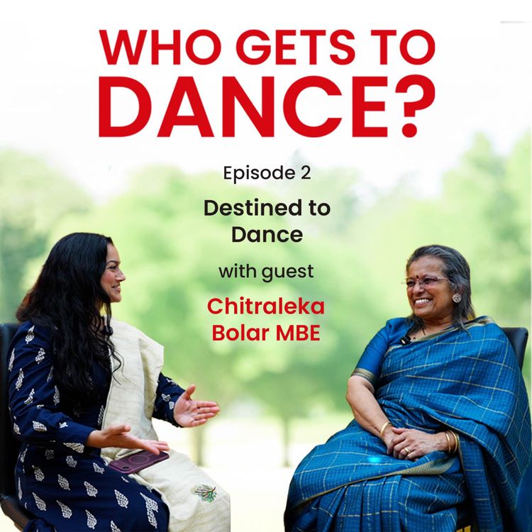 cover art for Destined to Dance with Chitralekha Bolar MBE