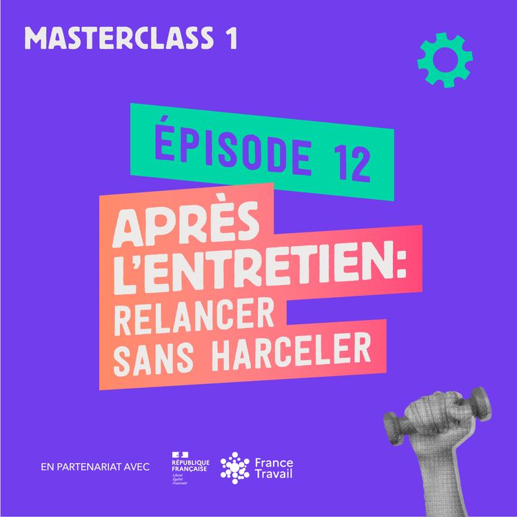 cover art for Après l'entretien - relancer sans harceler