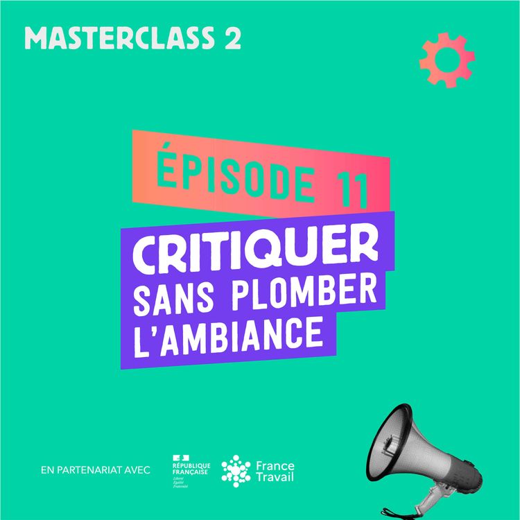 cover art for Critiquer sans plomber l'ambiance