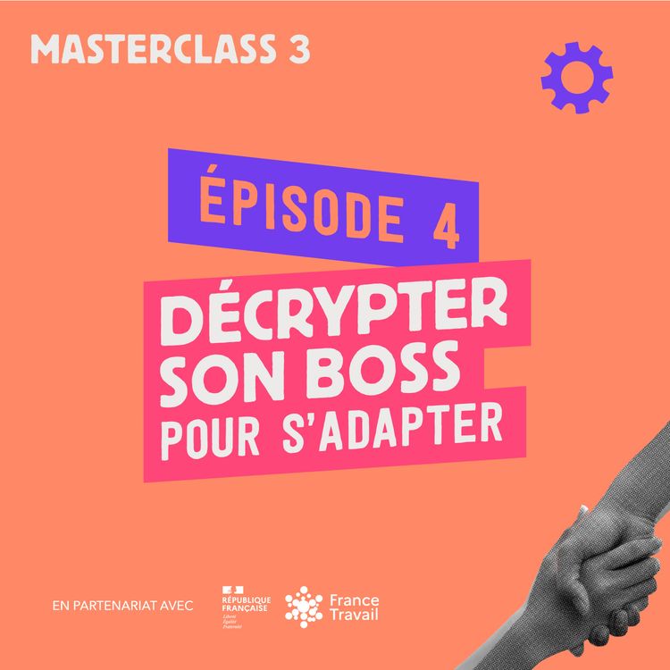 cover art for Décrypter son boss pour s’adapter