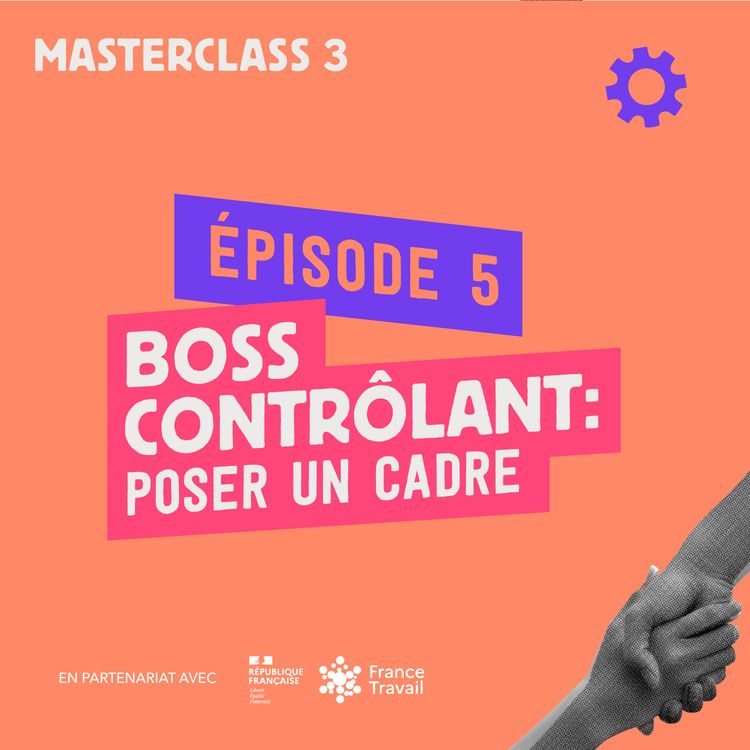 cover art for Boss contrôlant - poser un cadre