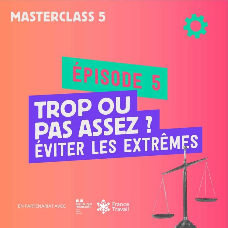 cover art for Trop ou pas assez ? Éviter les extrêmes