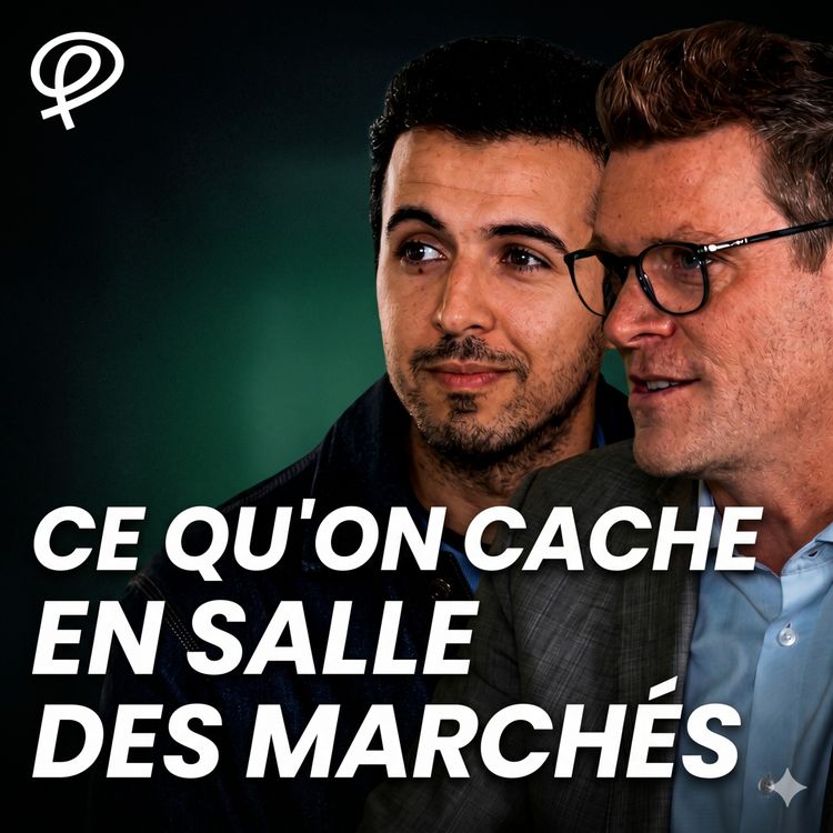 cover art for Comprendre la psychologie des traders avec Ziyad El Yaagoubi & Yann Le Her
