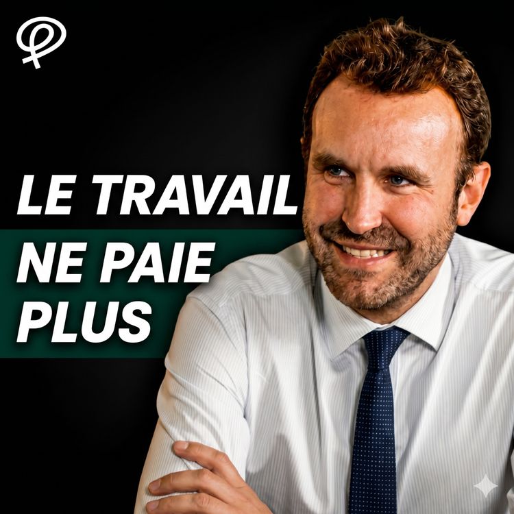 cover art for La vrai raison de l'appauvrissement des français ? Antoine Foucher l'explique.