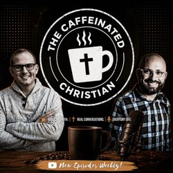 cover art for The Caffeinated Christian