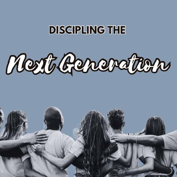 cover art for Discipling the Next Generation | Michael Scott Davis & Jeff Hackett