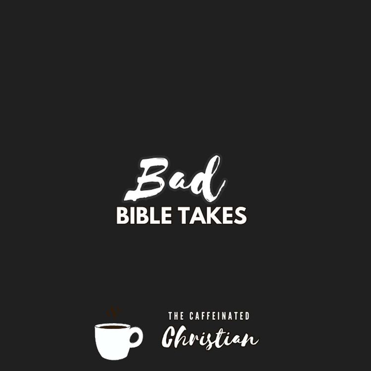 cover art for Portals & Politics - Bad Bible Takes