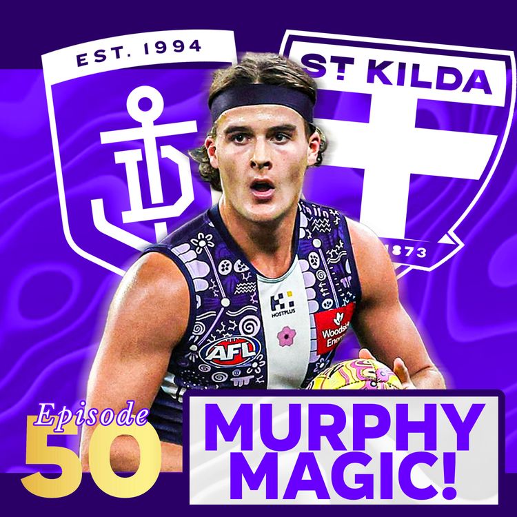 cover art for Record 10th Win, Murphy Magic & Lions Lookahead | Freo Faithful Podcast Ep50