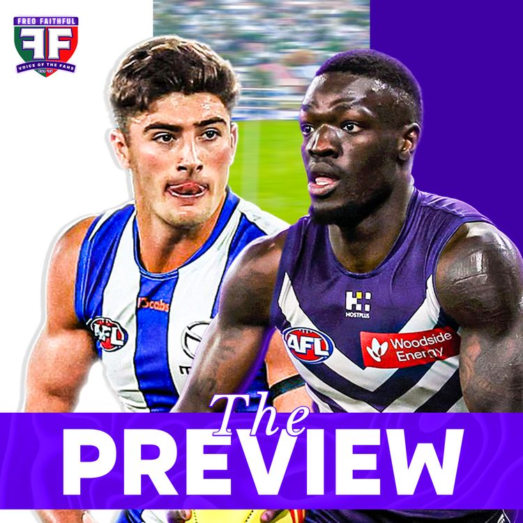 cover art for NORTH MELBOURNE v FREMANTLE Preview | AFL Round 13 2026