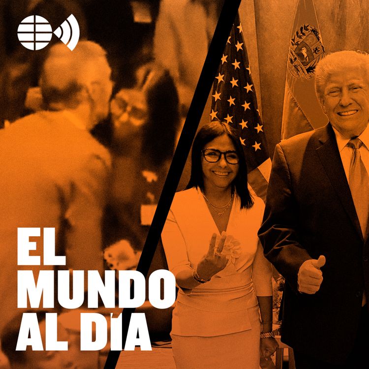 cover art for Delcy, Trump y Sánchez: la caza de la legitimidad