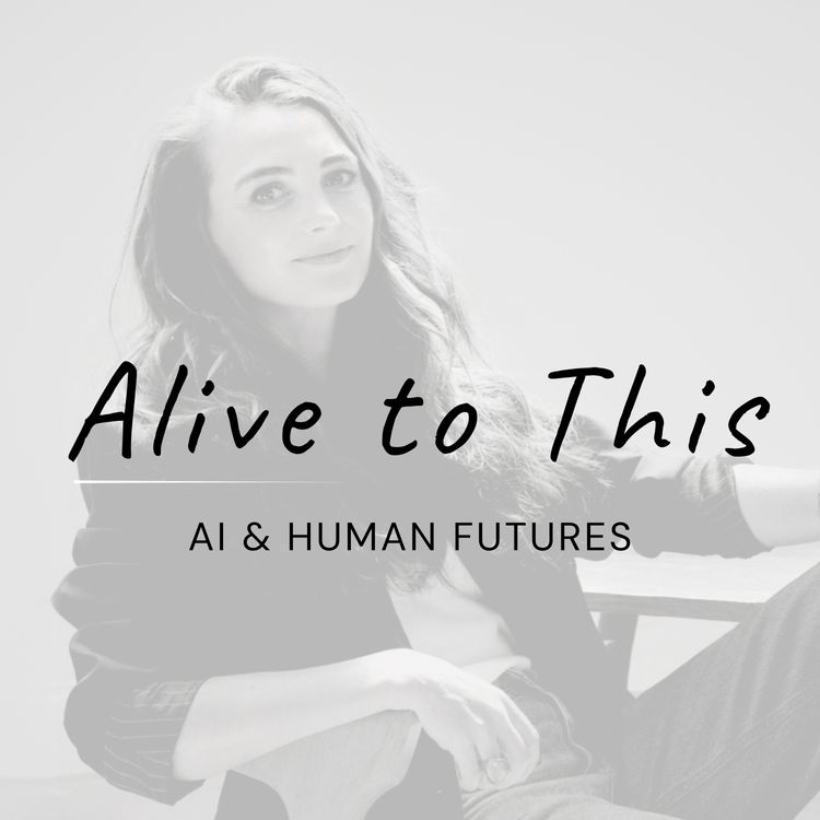 cover art for Trailer - Alive to This: AI & Human Futures