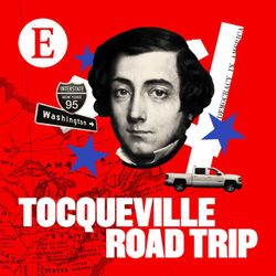 cover art for Tocqueville Road Trip from The Economist