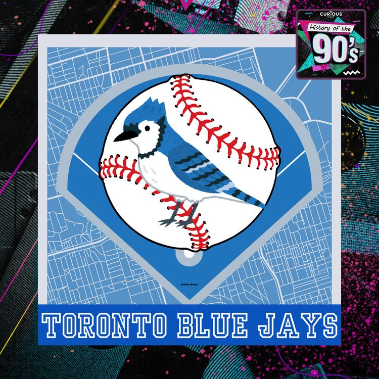 cover art for The Toronto Blue Jays: Part 2 | 147