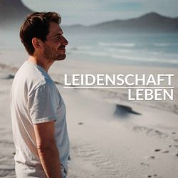 cover art for Leidenschaft leben 