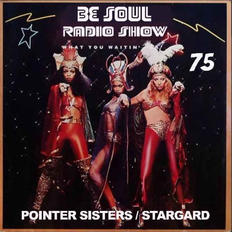 cover art for BE SOUL RADIO SHOW épisode 75