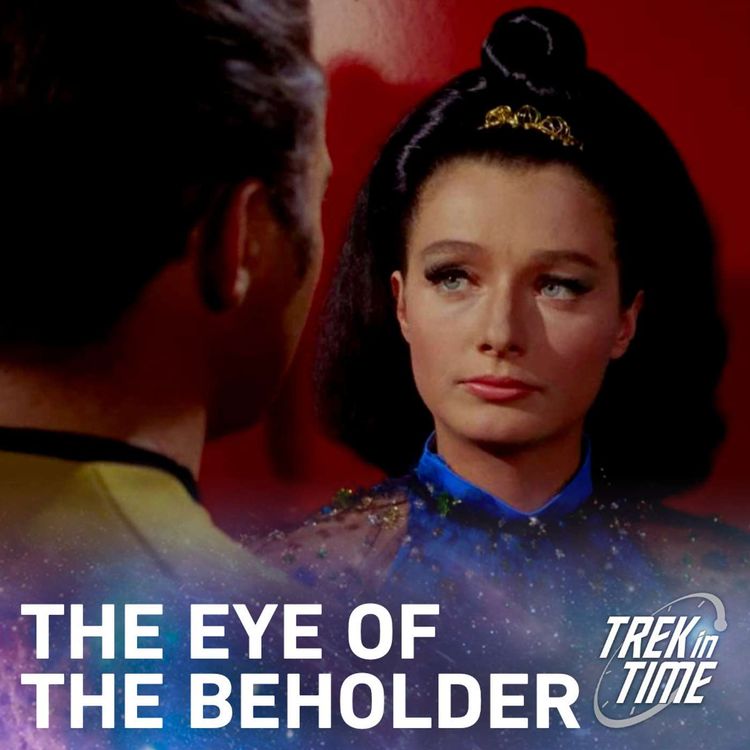 cover art for 223: Star Trek TOS, “Is There No Truth in Beauty”