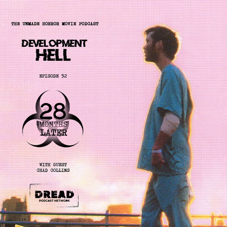 cover art for 28 MONTHS LATER (with Chad Collins)