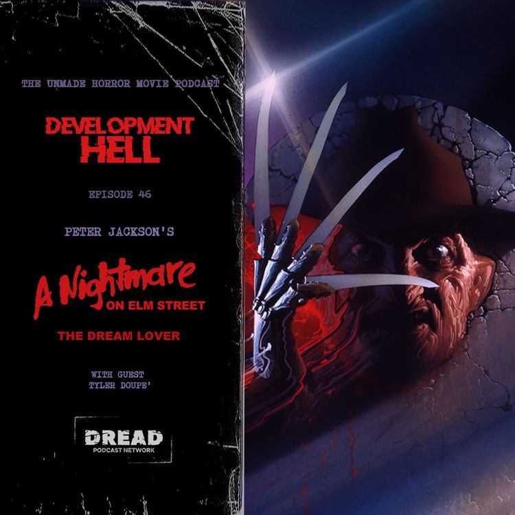 cover art for Peter Jackson's A NIGHTMARE ON ELM STREET: THE DREAM LOVER (with Tyler Doupe')