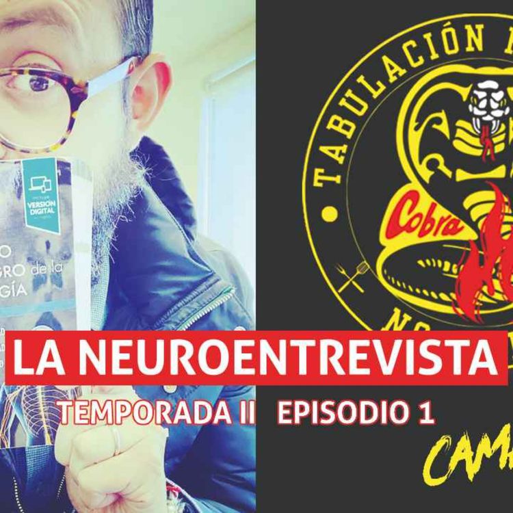 cover art for Episodio 1 “El campeonato de Cobra Kai Tabulación Pendiente” / El regreso de la Neuroentrevista