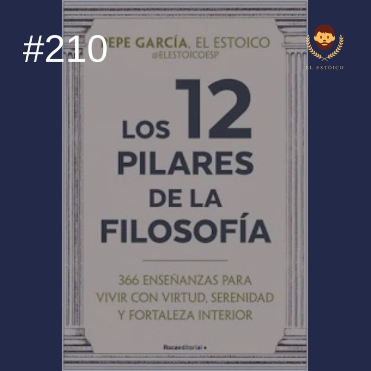 cover art for #210 - Los 12 pilares de la filosofía