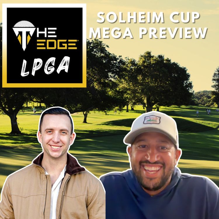cover art for Solheim Cup Mega Preview: Every Player Tiered, S Through F