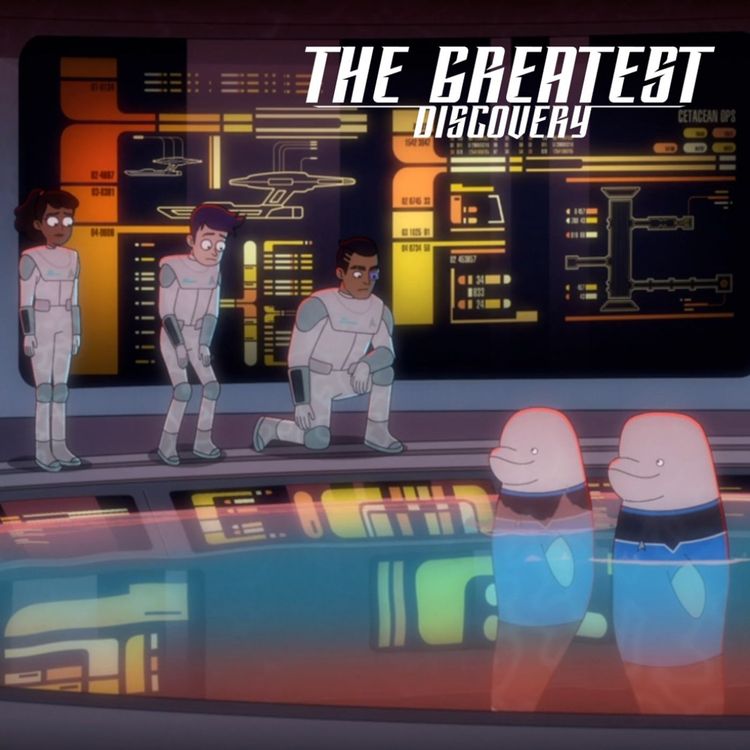 cover art for It’s Alchemy, It’s Not a Science (Lower Decks S2 Recap)