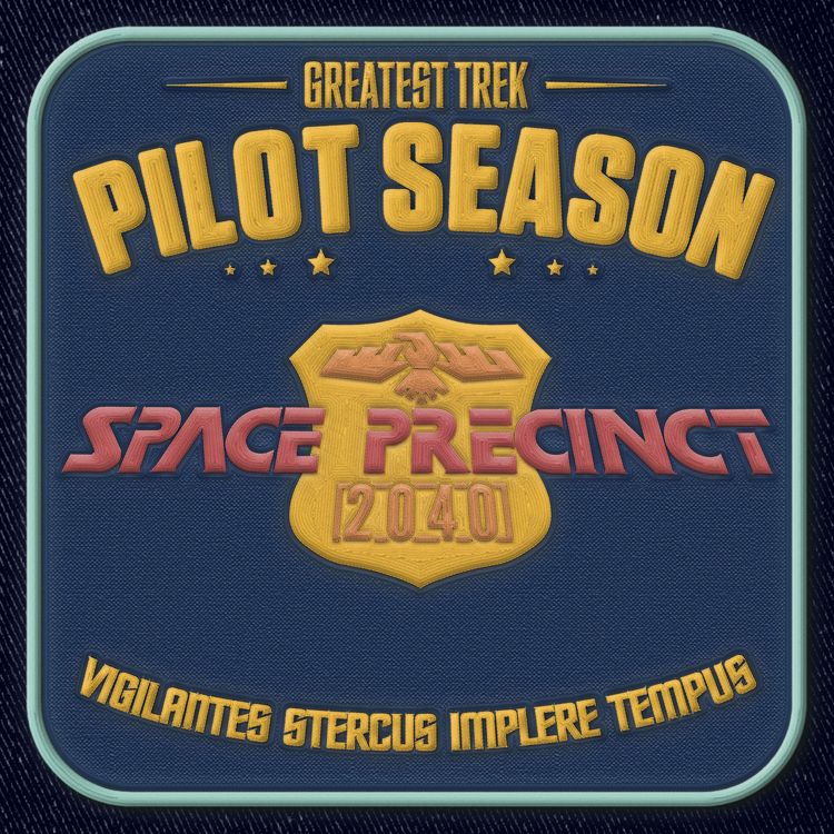 cover art for Cold Upper Lip (Pilot Season: Space Precinct)