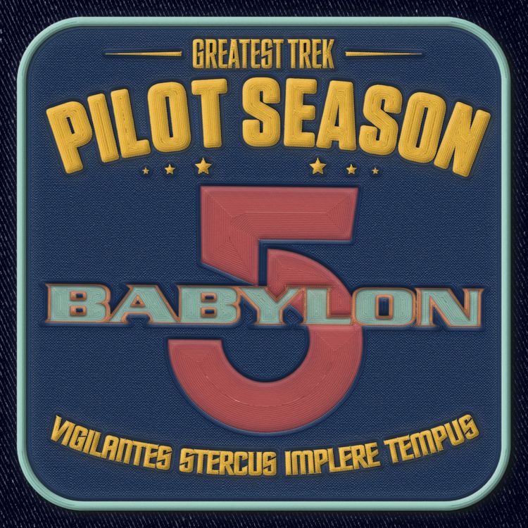 cover art for Telepathic Pants (Pilot Season: Babylon 5)
