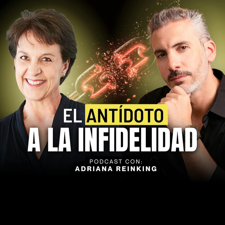 cover art for ¿Puedes amar a tu pareja y aun así estar con otras personas? La verdad sobre las relaciones no monogamas - Adriana Reinking & Johnny Abraham