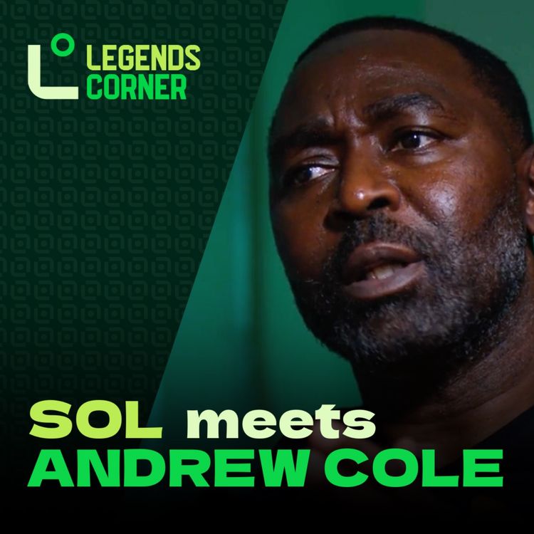 cover art for Legends Corner, Episode 1 - Andrew Cole
