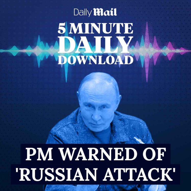 cover art for PM warned of 'Russian attack', Dolly Parton dies, and UK energy bills hiked