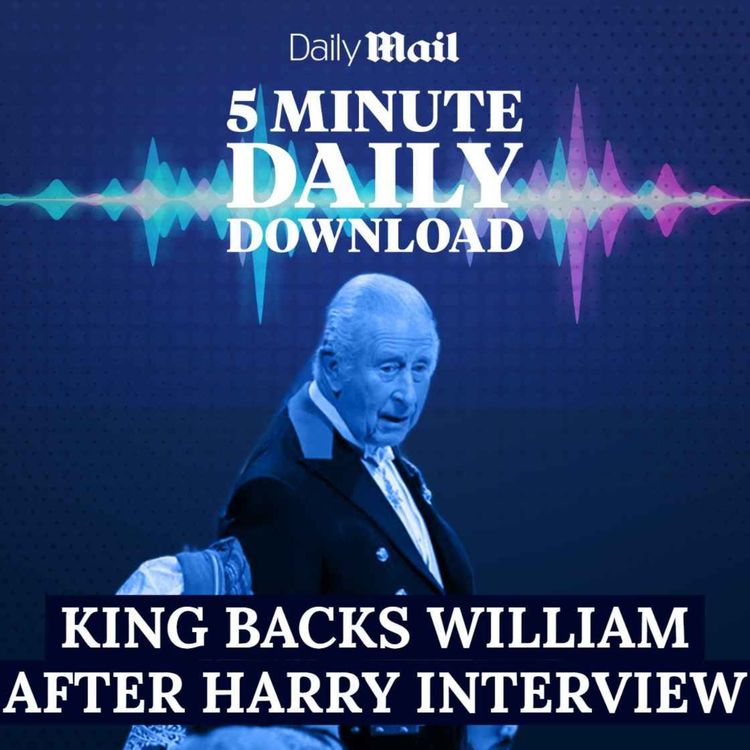 cover art for King back William after Harry bombshell interview, Trump embarasses JD Vance, and is the Mona Lisa balding?