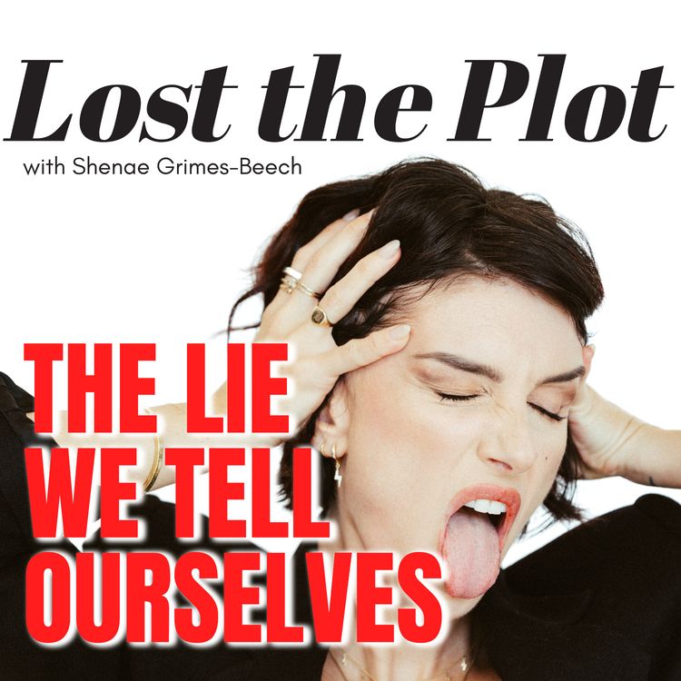 cover art for The lie we all tell in our 30s...