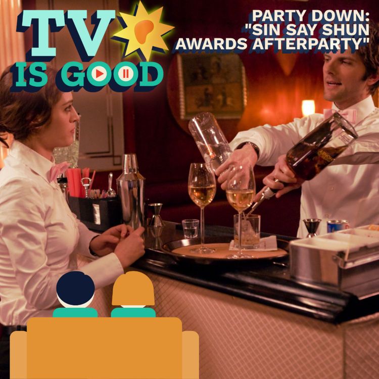 cover art for [Patreon Preview] Party Down: "Sin Say Shun Awards Afterparty"