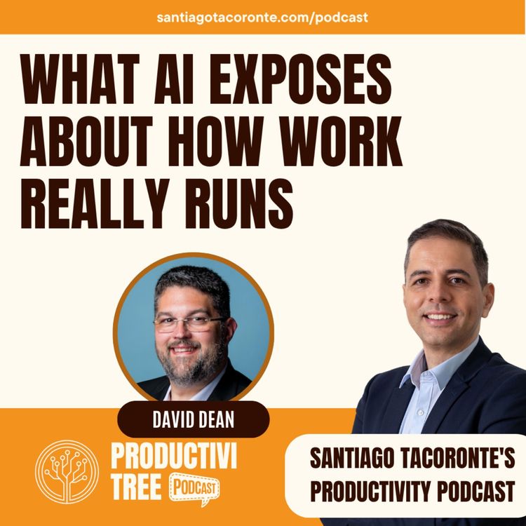 cover art for AI at Work: The Hidden Work Your Rollout Will Break First, with David Dean