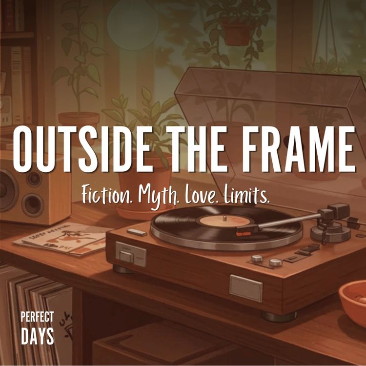cover art for Outside the Frame | Dua Lipa, Homer's Odyssey, Kate Bowler & The Fear of Love
