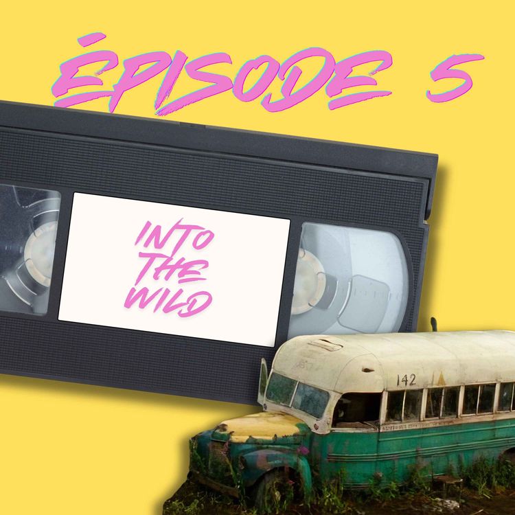 cover art for S01E05 - Into the Wild