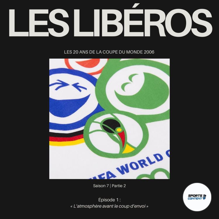 cover art for Les 20 ans de la Coupe du monde 2006 | Épisode 1 : L'atmosphère avant le coup d'envoi