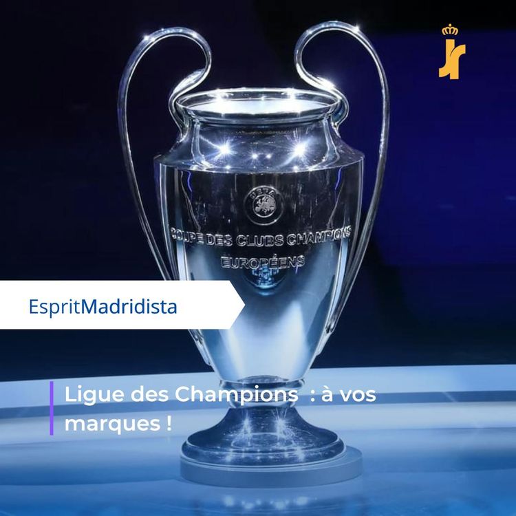 cover art for Ligue des Champions 2025-26 : à vos marques !