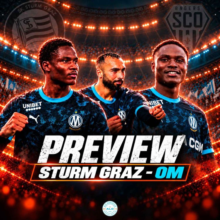 cover art for OM : LE MILIEU A ENFIN TROUVÉ SON ÉQUILIBRE ? 🔥 | Preview Sturm Graz