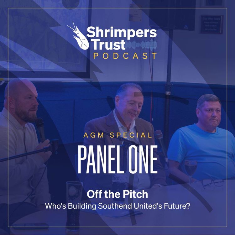 cover art for AGM Special: OFF THE PITCH Who's Building Southend United's Future?