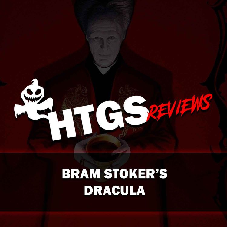 cover art for Horror Movie Review!  Bram Stoker's Dracula