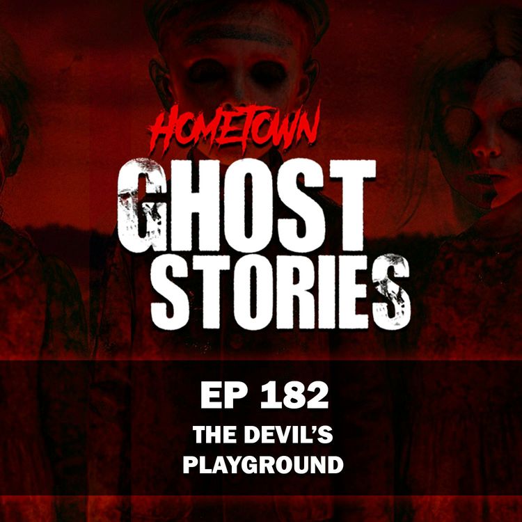 cover art for EP 182 - The Devil's Playground | Calgary, Alberta, Canada