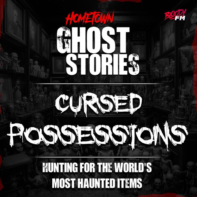cover art for Hunting for the World's Most Haunted Items | Cursed Possessions
