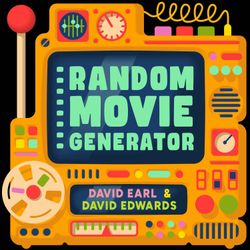 cover art for Random Movie Generator with David Earl and David Edwards