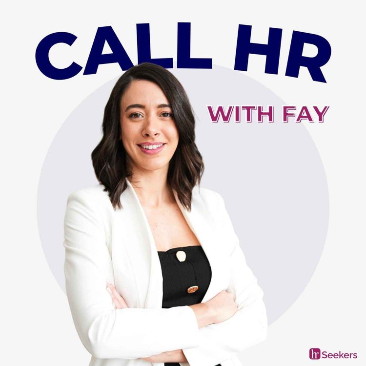 cover art for Call HR with Fay — Welcome to the Podcast